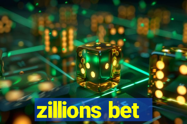 zillions bet